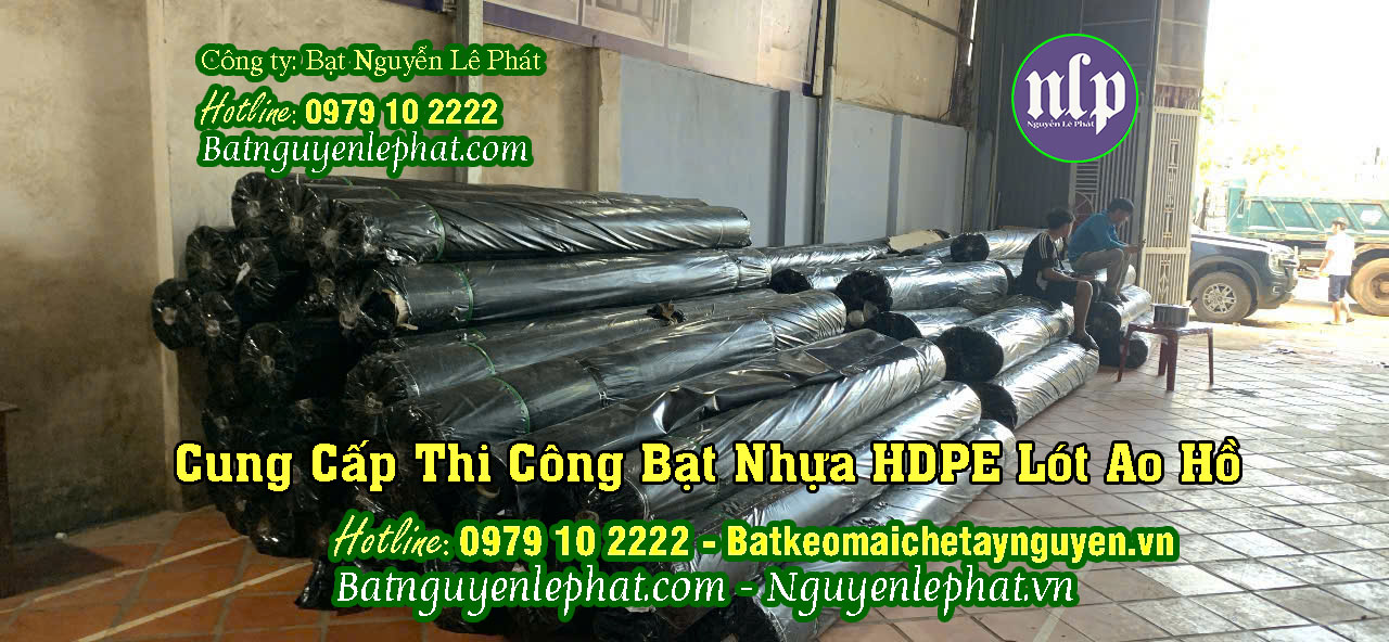 Địa Chỉ Bán Màng Bạt Nhựa HDPE Lót Hồ Tưới Tại Gia Lai